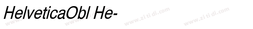 HelveticaObl He字体转换